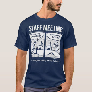 Camiseta Staff Meeting Funny for Musicians Music Lover