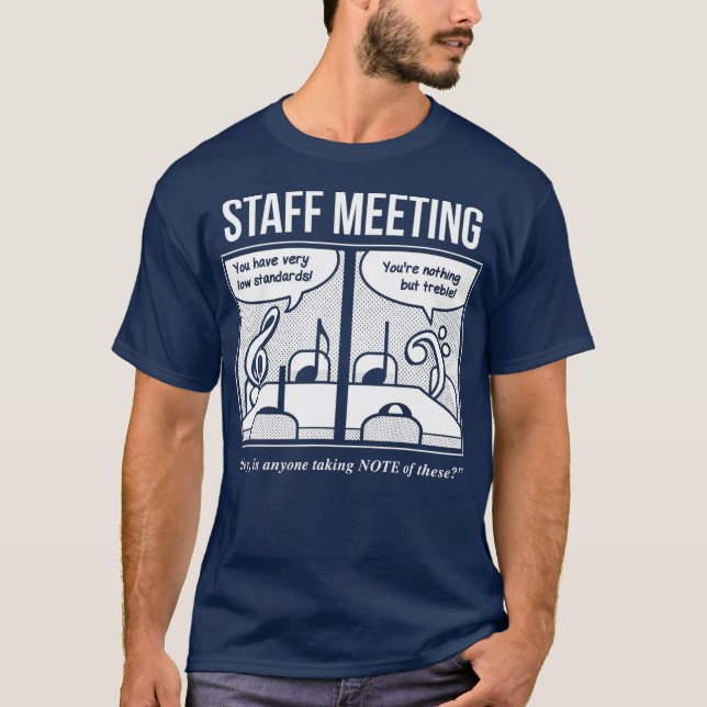 Camiseta Staff Meeting Funny  for Musicians  Music Lover (Frente)