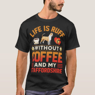 Camiseta Staffordshire Terrier Dog E Café