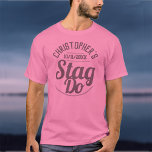 Camiseta Stag Do T-Shirt<br><div class="desc">Para celebrar um Stag Do. Projetado para alguém que está tendo um "Stag Do"! Camiseta masculina com a data da celebração. Stag Do shirt. Adicione o nome da pessoa cuja parte é. Stag Do Celebration Party t-shirt.</div>