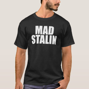 Camiseta Stalin louco