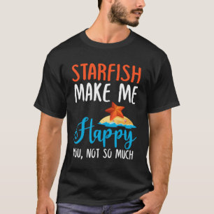 Camiseta Starfish Me Faz Feliz Com Você, Não Tanto