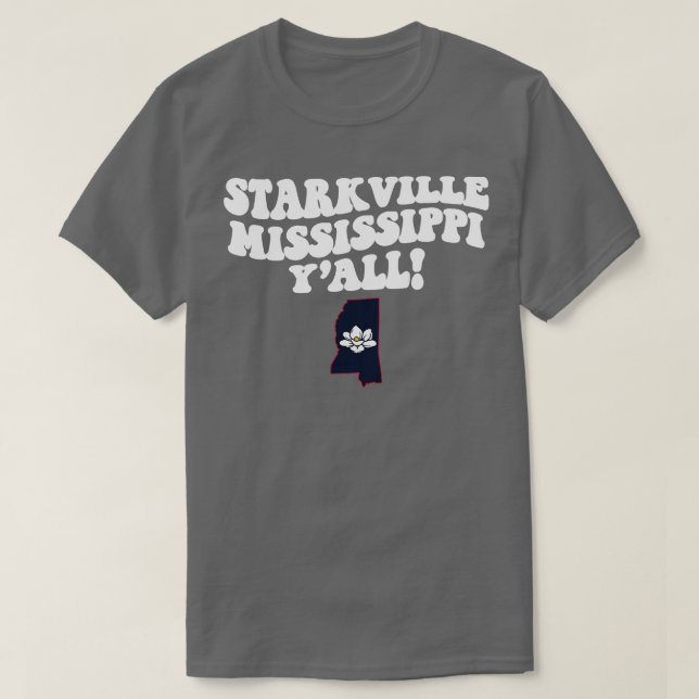 Camiseta Starkville Mississippi MS Flag Cute Southern Sayi (Frente do Design)