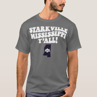 Camiseta Starkville Mississippi MS Flag Cute Southern Sayi