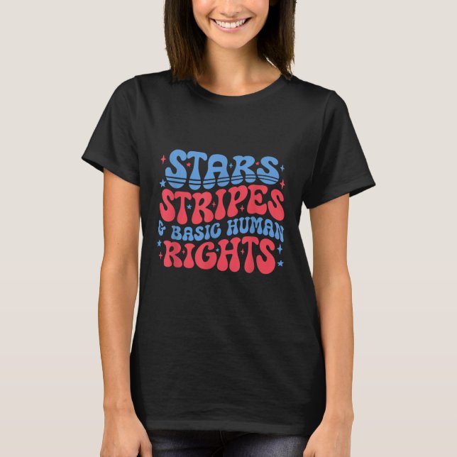 Camiseta Stars Stripes And Basic Human Rights 4th Of July P (Frente)