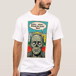 Camiseta Starving In The Oval: The "No Brains Found" Zombie