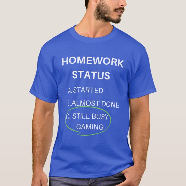 Camiseta status de trabalho engraçado de jogos com presente (Frente)