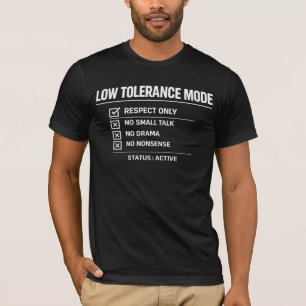 Camiseta Status do Modo de Baixa Tolerância Ativo - Minimal