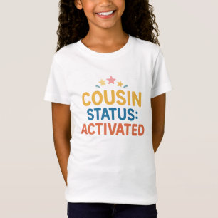 Camiseta Status do Primo: Ativado