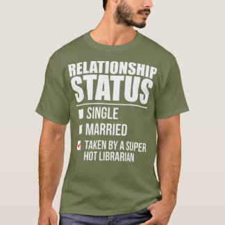 Camiseta Status do Relacionamento Tomado pela Super Hot Lib