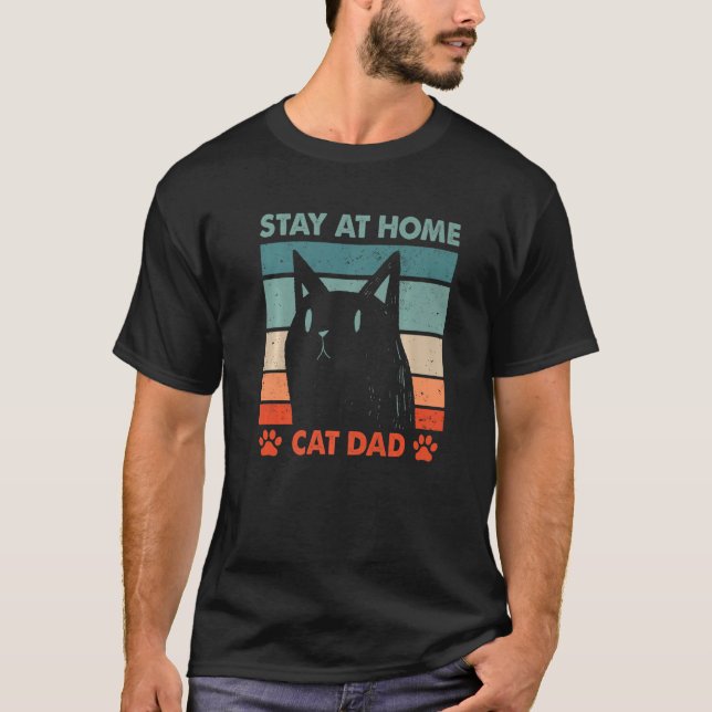 Camiseta Stay at Home Cat Dad Cat Father's Day Kitten Paren (Frente)