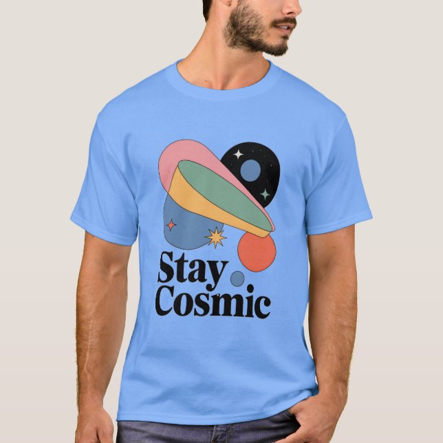 Camiseta Stay Cosmic (Frente)