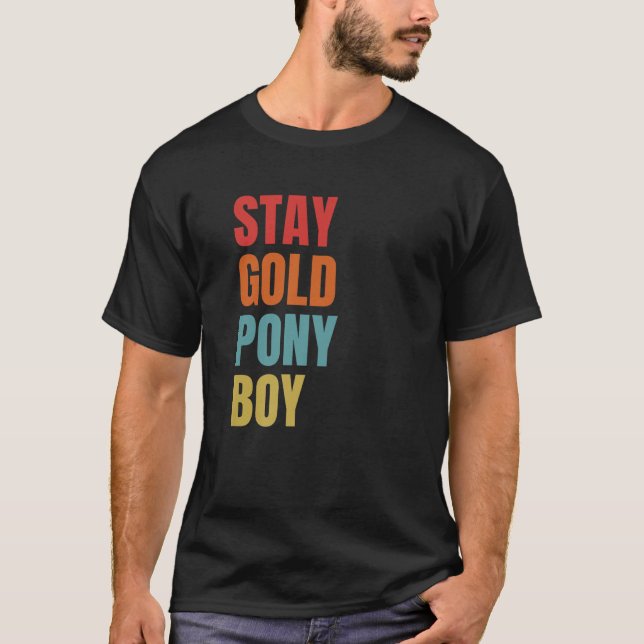 Camiseta Stay Gold Ponyboy Premium  (Frente)