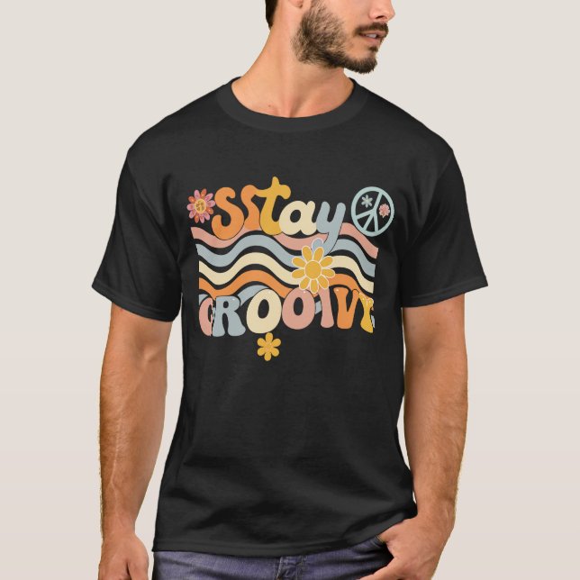 Camiseta Stay Groovy 70s Aesthetic Hippie Shirt (Frente)