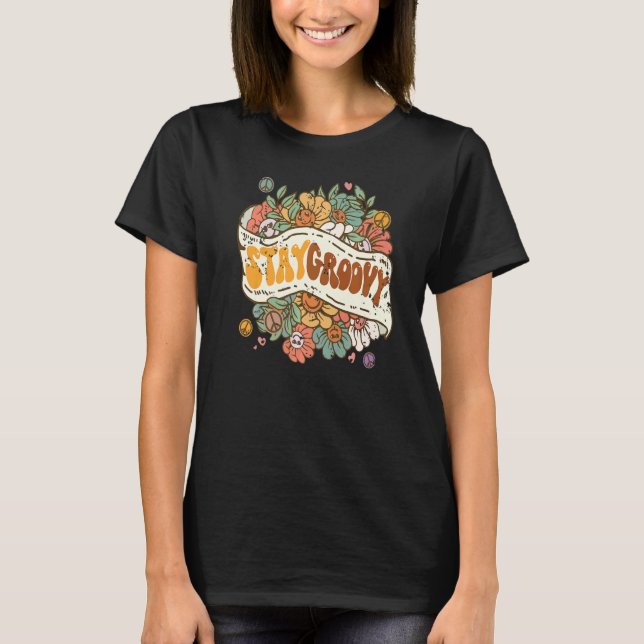 Camiseta Stay Groovy Positive Mind Happy Life Retro Sunflow (Frente)
