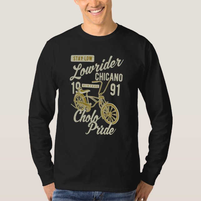 Camiseta Stay Low Cholo Pride Chicano Lowrider Bicycle Retr (Frente)