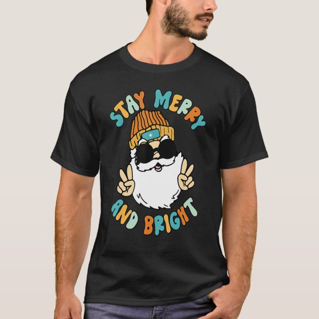 Camiseta Stay Merry and Bright Christmas Retro Groovy Cool  (Frente)