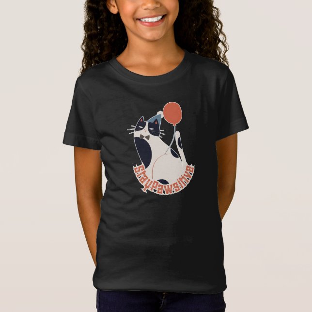 Camiseta Stay Pawsitive Kids Fine Jersey Tuxedo Cat Birthda (Frente)