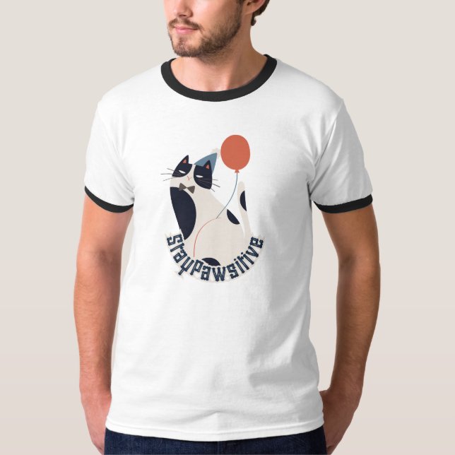Camiseta Stay Pawsitive Tuxedo Cat Birthday Party Gift (Frente)