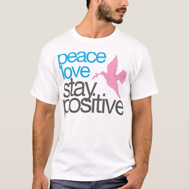 Camiseta Stay Positive (Frente)