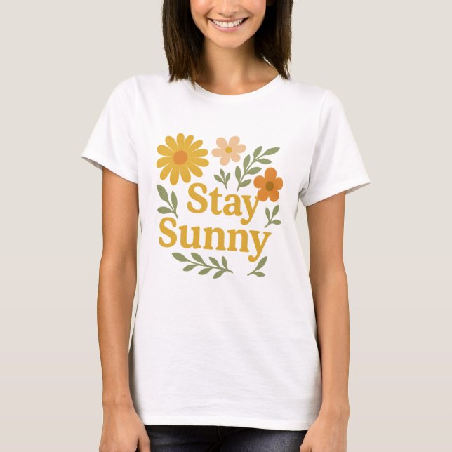 Camiseta Stay Sunny Retro Floral Positive Vibes (Frente)