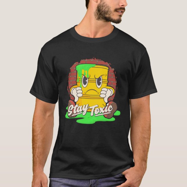 Camiseta Stay Toxic Retro Toon Style Funny Existential Drea (Frente)