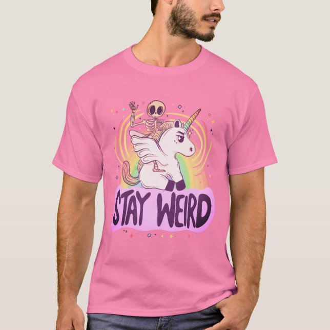 Camiseta Stay Weird - Skeleton Rides a Unicorn into the Sur (Frente)