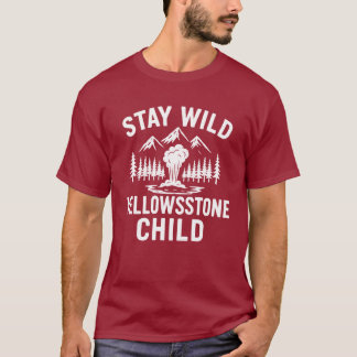 Camiseta Stay Wild Yellowstone Child T-Shirt