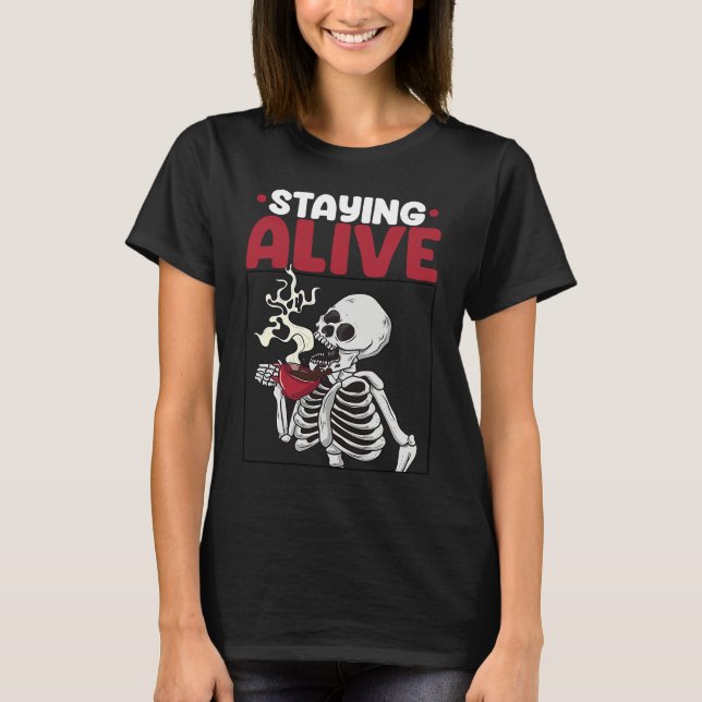 Camiseta Staying Alive Scary Skeleton Women  Pirates Party (Frente)