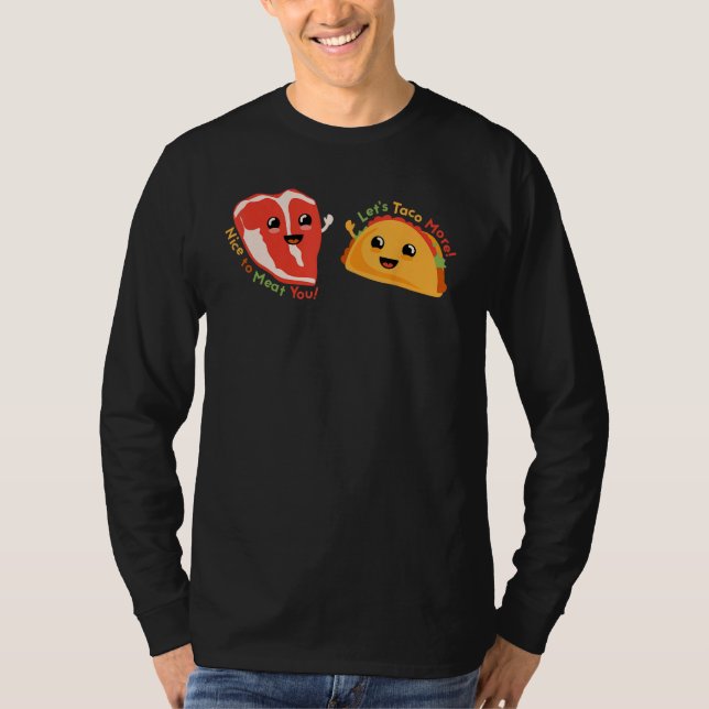 Camiseta Steak and Taco Friendly Greeting Pun Dad Joke (Frente)