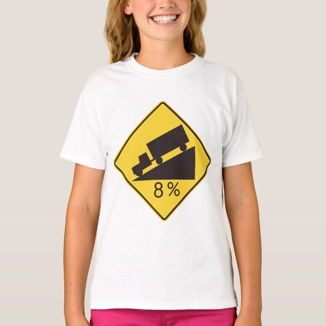 Camiseta Steep Grade Traffic Sign Trucking Hauling Caution (Frente)