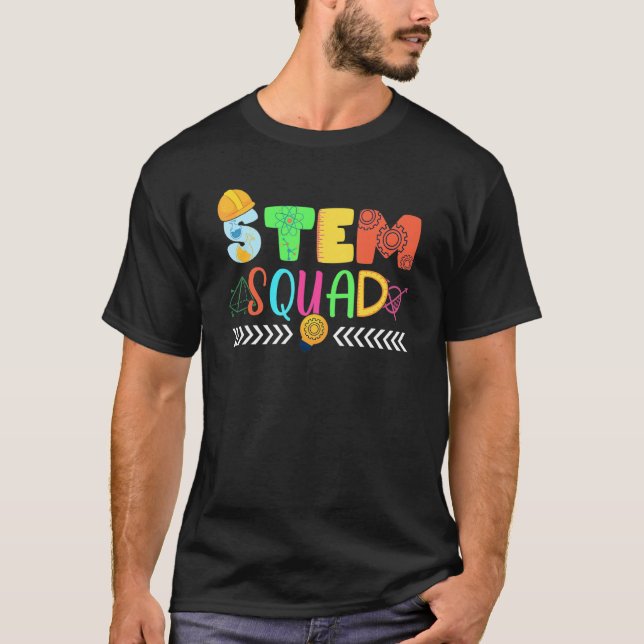 Camiseta Stem Squad Science Technology Engineering Math Tea (Frente)