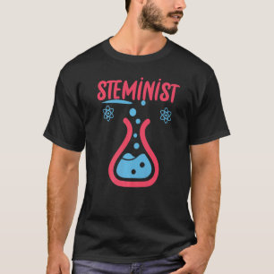 Camiseta Steminist Science Technology Engineering Math Stem