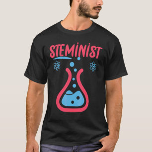 Camiseta Steminist Science Technology Engineering Math Stem
