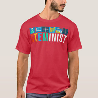 Camiseta Steminist Science Technology Engineering Math STEM