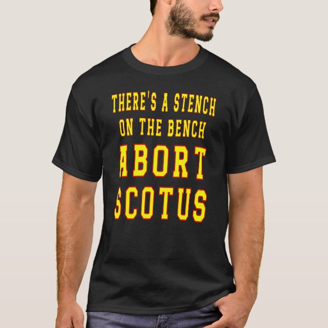 Camiseta Stench no banco de dados: SCOTUS Corrupt (Frente)