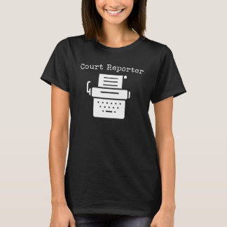 Camiseta Stenographer Court Reporter Shirt