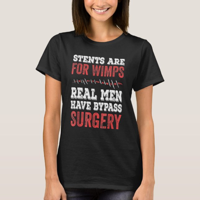 Camiseta Stents São Para Wimps Homens Reais Ignoram Sur (Frente)