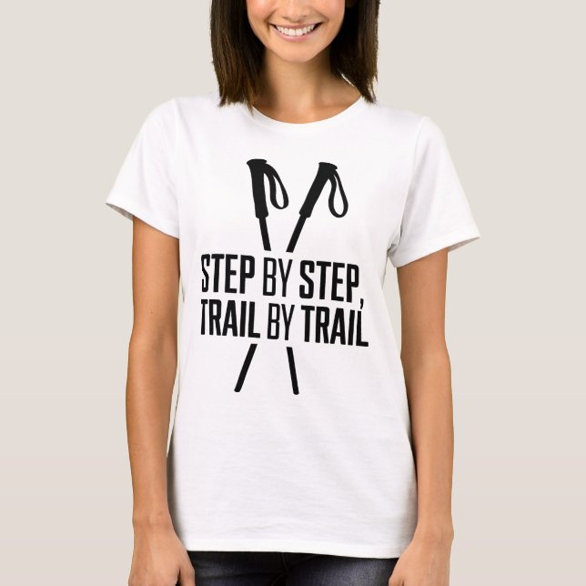 Camiseta Step by Step Trail by Trail Hiking Design (Frente)