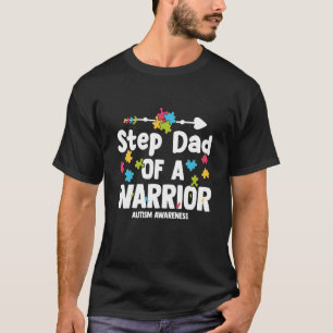 Camiseta Step Dad of a Warriors Autism Family Puzzle Awaren