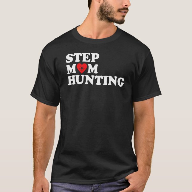 Camiseta Stepman Hunting Piada Dizendo 9 (Frente)