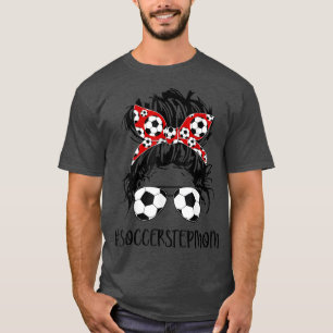 Camiseta Stepman Life Soccer Stepman Dia de as mães Messy B