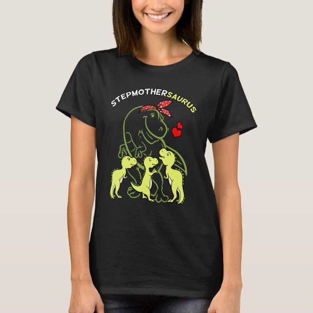 Camiseta Stepmothersaurus StepMãe Tyrannosaurus Dinosaur (Frente)