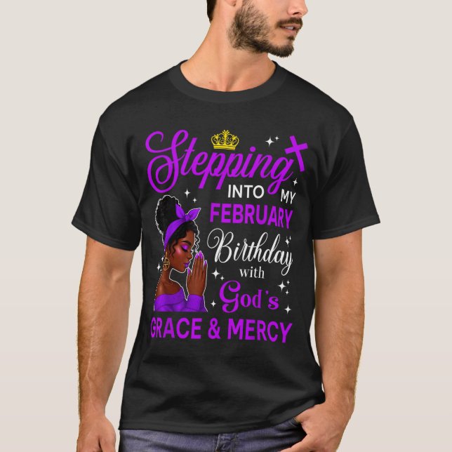 Camiseta Stepng Into My February Birthday Black Afro Woman  (Frente)