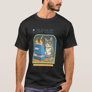 Camiseta Steven Rhodes como Purr My Last Email Humor de Gat