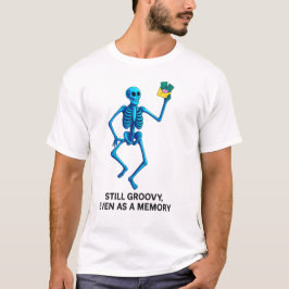 Camiseta Still Groovy, Even as a Memory – Neon Skel T-Shirt