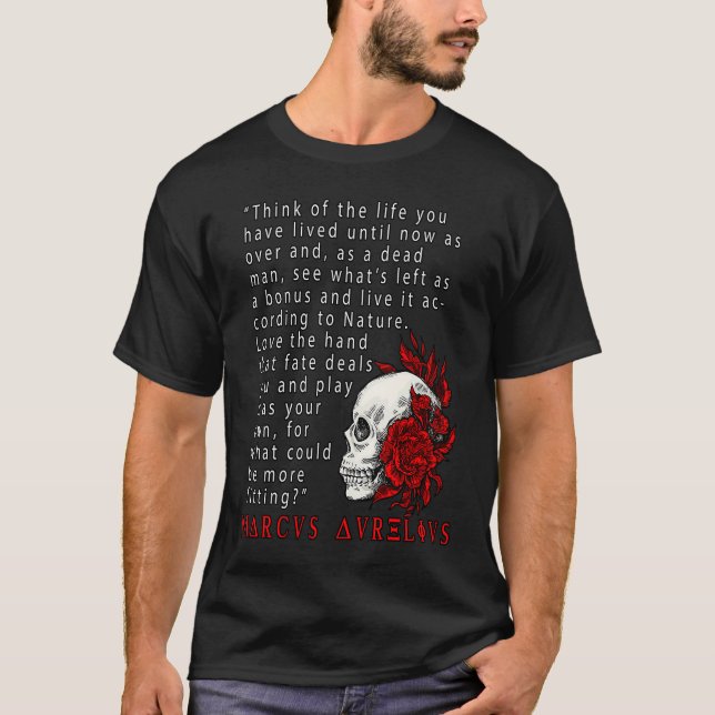 Camiseta Stoic Quote Marcus Aurelius and Skull Stoicism (Frente)