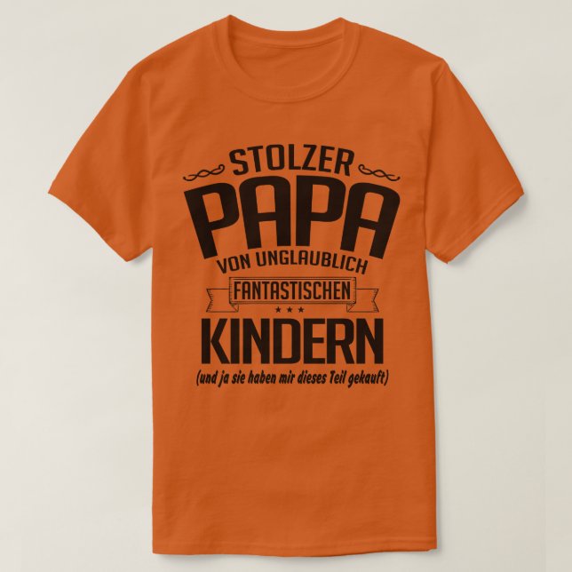 Camiseta Stolzer papa von unglaublichen (Frente do Design)