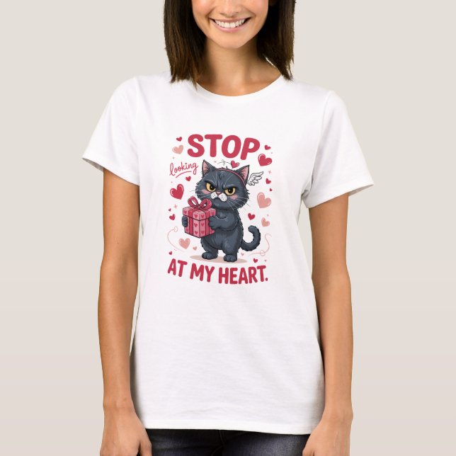 Camiseta Stop Looking at My Heart Valentine Cat (Frente)