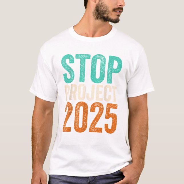 Camiseta Stop Project 2025 Anti Trump (Frente)